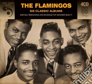 Flamingos (The) - 6 Classic Albums (4 Cd) cd musicale di Flamingoes