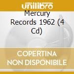 Mercury Records 1962 (4 Cd) cd