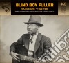 Blind Boy Fuller - Volume One 1935-1938 (4 Cd) cd