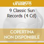 9 Classic Sun Records (4 Cd) cd