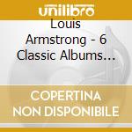 Louis Armstrong - 6 Classic Albums (4 Cd) cd