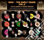 Mod - The Early Years Vol 3 (4 Cd) cd
