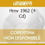 Hmv 1962 (4 Cd) cd
