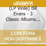 (LP Vinile) Bill Evans - 3 Classic Albums (3 Lp) vinile