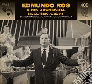 Edmundo Ros & Orchestra - Six Classic Albums (4 Cd) cd musicale di Edmundo Ros & Orchestra