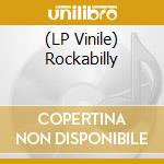 (LP Vinile) Rockabilly vinile