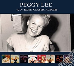 Peggy Lee - Eight Classic Albums (4 Cd) cd musicale di Peggy Lee