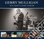 Gerry Mulligan - 8 Classic Albums (4 Cd)