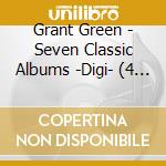 Grant Green - Seven Classic Albums -Digi- (4 Cd) cd