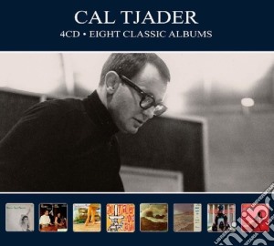 Cal Tjader - Eight Classic Albums (4 Cd) cd musicale
