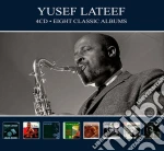 Yusef Lateef - Eight Classic Albums (4 Cd) cd