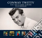 Conway Twitty - Six Classic Albums + Singles (4 Cd) cd