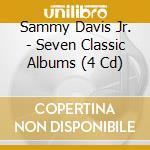 Sammy Davis Jr. - Seven Classic Albums (4 Cd) cd