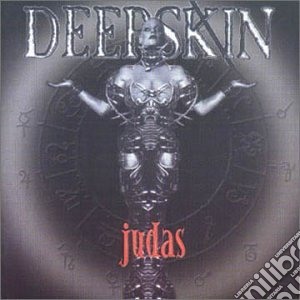 Deepskin - Judas cd musicale di DEEPSKIN