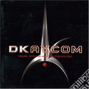 Dkay.com - Deeper Into The Heart Of cd musicale di DKAY.COM