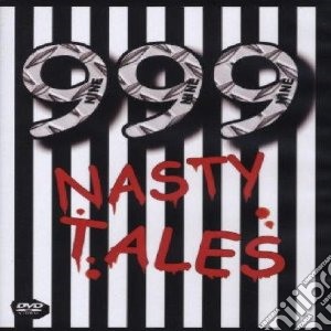 (Music Dvd) 999 - Nasty Tales cd musicale