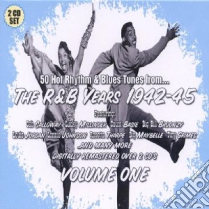 R&b Years 1942-45 Vol.1 (2 Cd) cd musicale