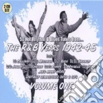 R&b Years 1942-45 Vol.1 / Various (2 Cd) cd