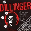 Dillinger - Ten To One (2 Cd) cd