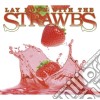 Strawbs - Lay Down With The Strawbs (2 Cd) cd