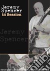 (Music Dvd) Jeremy Spencer - In Session cd