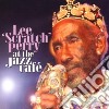 Lee Scratch Perry - Live At The Jazz Cafe' cd