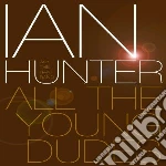 (Music Dvd) Ian Hunter - All The Young Dudes cd