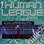 Human League (The) - Live At The Dome