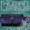 Human League (The) - Live At The Dome cd