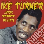 (LP Vinile) Ike Turner - Jack Rabbit Blues (10'+Cd) cd