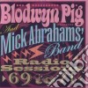 Blodwyn Pig & Mick Abrahams Band - Radio Sessions 1969 To 1971 cd
