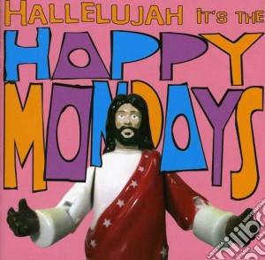 Happy Mondays - Hallelujah It's The Happy Mondays (Cd+Dvd) cd musicale di Happy Mondays