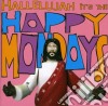 Happy Mondays - Hallelujah It's The Happy Mondays (Cd+Dvd) cd