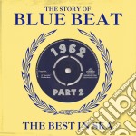 Story Of Blue Beat 1962 Volume 2 (2 Cd)