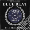 Story Of Blue Beat 1962 Volume 3 (2 Cd) cd