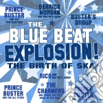 (LP Vinile) Blue Beat Explosion! (The): The Birth Of Ska / Various vinile