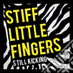 Stiff Little Fingers - Still Kicking (Cd+Dvd) cd
