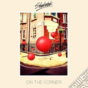 Shakatak - On The Corner cd musicale di Shakatak