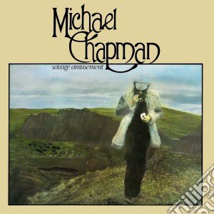 Michael Chapman - Savage Amusement cd musicale di Michael Chapman