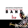 George Anderson - Cape Town To London Live cd