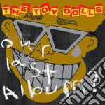 Toy Dolls (The) - Our Last Album cd