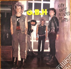 Charged G.B.H. - City Baby Attacked By Rats (Cd+Dvd) cd musicale di Charged Gbh