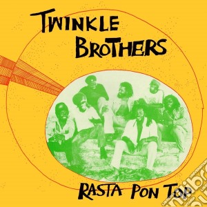 Twinkle Brothers - Rasta Pon Top cd musicale di Twinkle Brothers