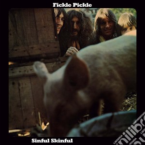 (LP Vinile) Fickle Pickle - Sinful Skinful (Lp+7