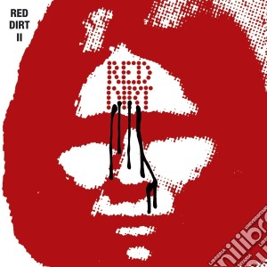 Red Dirt - Red Dirt II cd musicale di Red Dirt