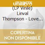 (LP Vinile) Linval Thompson - Love Is The Question vinile
