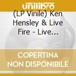 (LP Vinile) Ken Hensley & Live Fire - Live In Russia (2 Lp) lp vinile