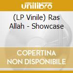 (LP Vinile) Ras Allah - Showcase vinile