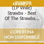 (LP Vinile) Strawbs - Best Of The Strawbs - Live In Concert vinile