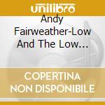 Andy Fairweather-Low And The Low Riders - Live Lockdown (2 Cd) cd
